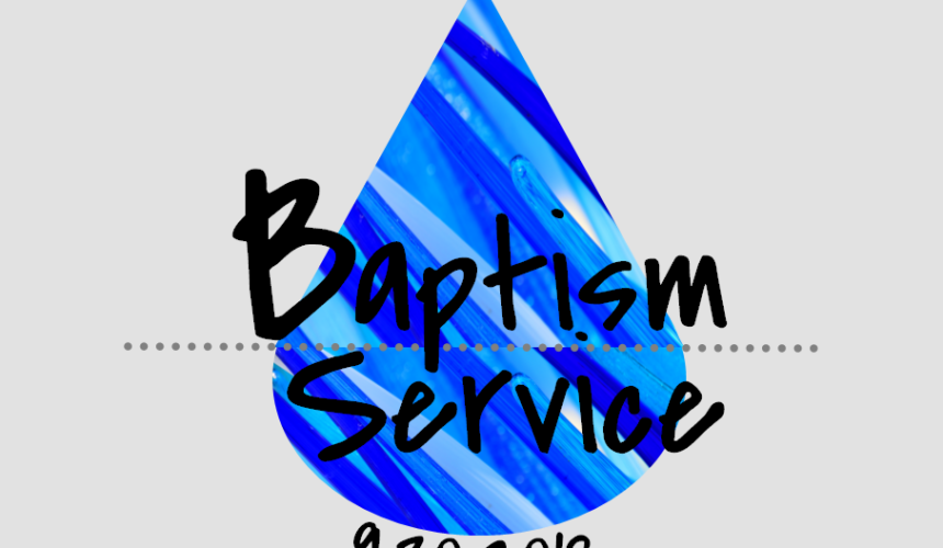 Testimony & Baptism Service