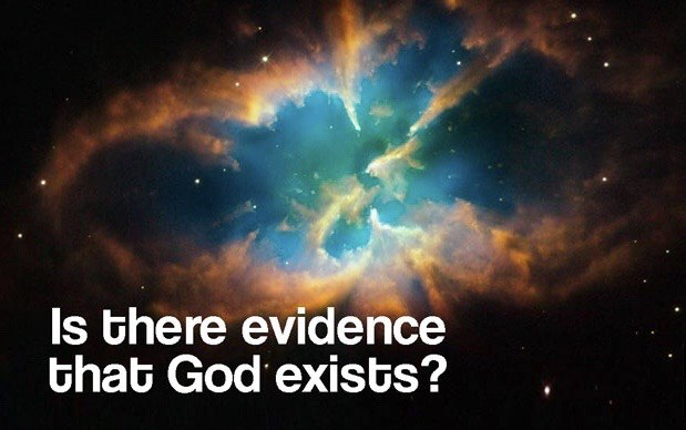 Is There Evidence That God Exists?