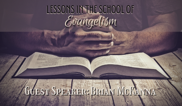Lessons in the School of Evangelism