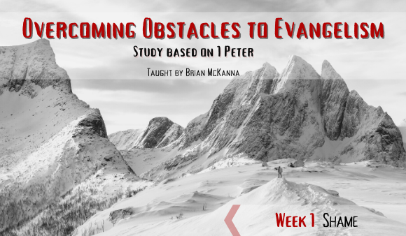 ABF – Overcoming Obstacles in Evangelism Week 1