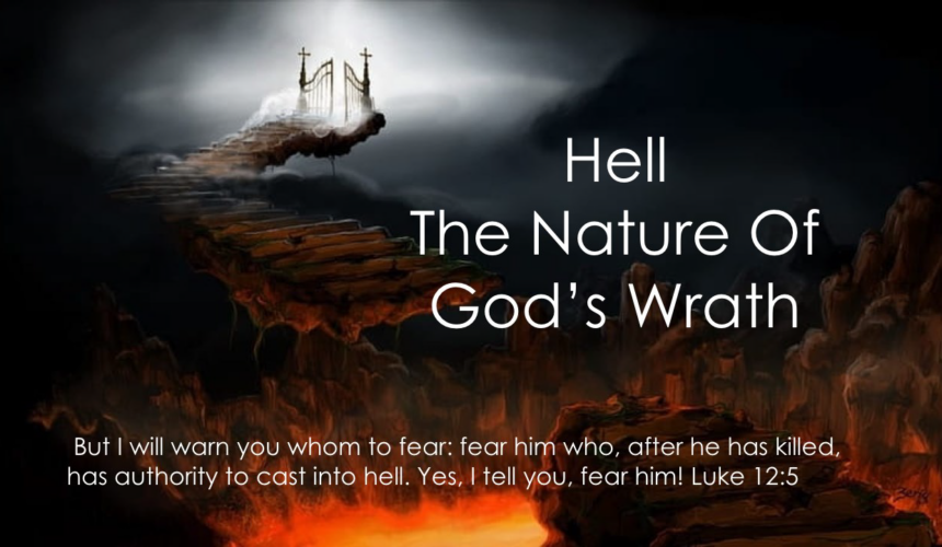 Hell The Nature of God’s Wrath