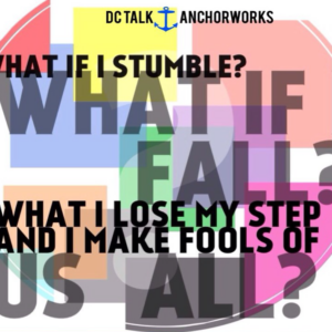 What if I Stumble?