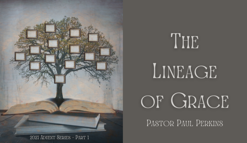 The Lineage of Grace