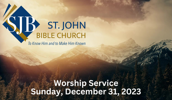 SJBC Worship Service 12.31.2023