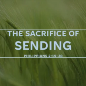 The Sacrifice of Sending