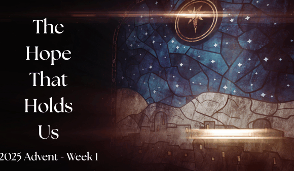 The Hope That Holds Us The Hope That Holds Us